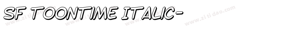 SF Toontime Italic字体转换